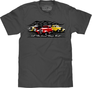 Let The Good Times Roll Hot Rod Car T-Shirt - Charcoal Gray